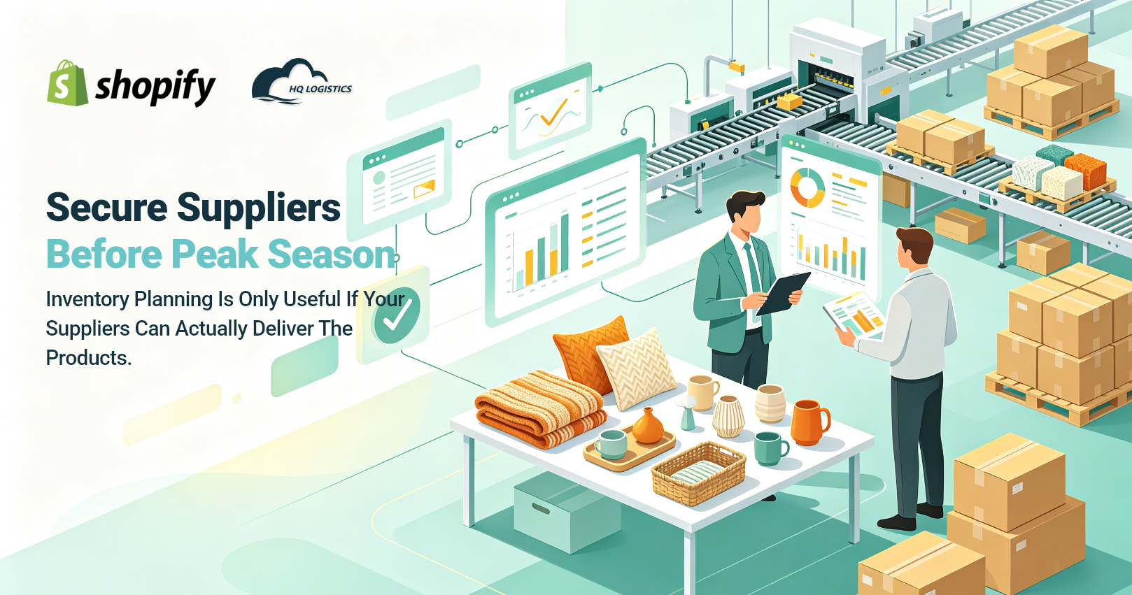 4. Secure Suppliers Before Peak Season.png peak season inventory planning, peak season inventory, Shopify inventory planning, peak season fulfillment, Shopify peak season, peak season inventory management, ecommerce inventory planning, Shopify inventory management, seasonal inventory planning, peak season stock planning, ecommerce fulfillment, inventory forecasting, safety stock, reorder point, overseas warehousing, how to prepare Shopify inventory for peak season, peak season inventory planning for Shopify sellers, how much inventory to stock for peak season, how to avoid stockouts during peak season, Shopify peak season fulfillment strategy, how to prepare inventory before peak season, ecommerce peak season inventory management