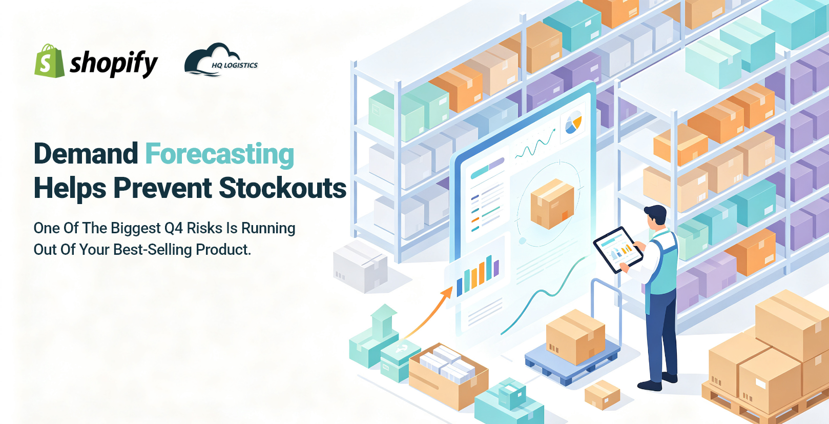 Demand Forecasting Helps Prevent Stockouts.png end-to-end supply chain, Shopify supply chain, Q4 fulfillment, Shopify fulfillment, Q4 inventory planning, ecommerce supply chain management, Black Friday fulfillment, Shopify logistics, global fulfillment, overseas warehousing, Shopify 3PL, ecommerce fulfillment partner