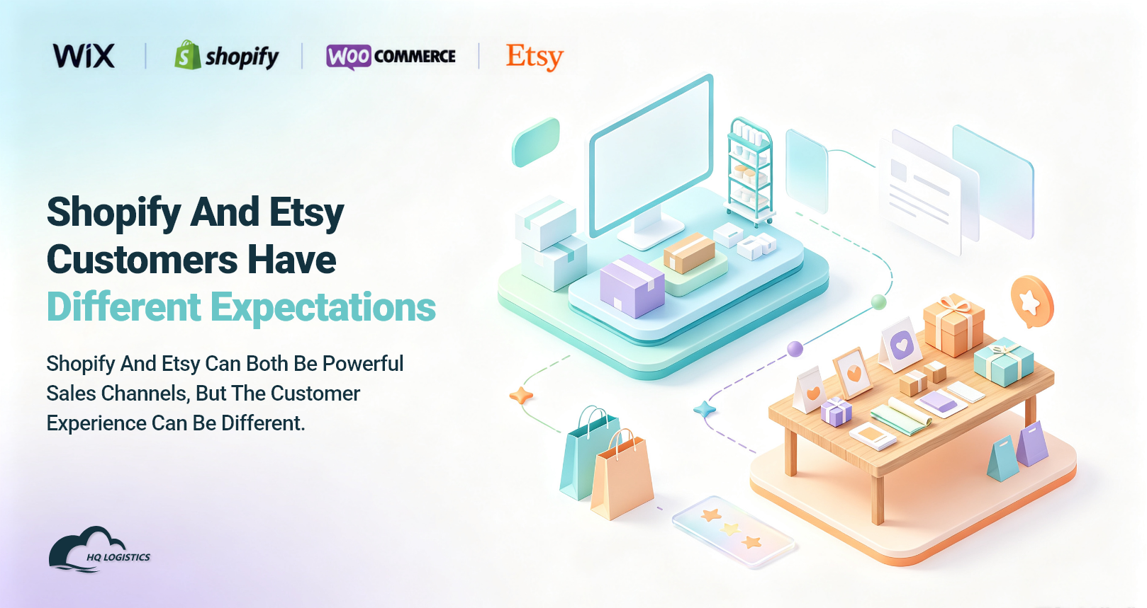 Shopify and Etsy Customers Have Different Expectations.png Shopify fulfillment, Etsy fulfillment, ecommerce fulfillment, multi-channel fulfillment, fulfillment solution, global ecommerce fulfillment, China fulfillment center, ecommerce fulfillment service