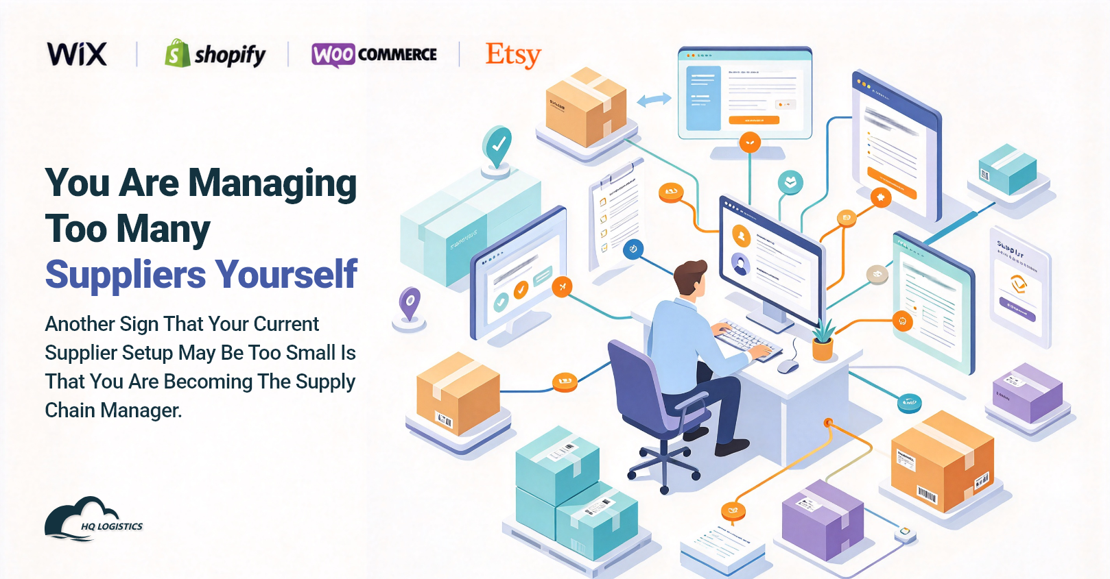 5. You Are Managing Too Many Suppliers Yourself.png supplier too small for growing brand, ecommerce supplier management, supplier scalability, growing ecommerce brand supplier, Shopify supplier management, scalable supplier, ecommerce supply chain, supplier capacity, supplier fulfillment, China sourcing supplier, ecommerce fulfillment partner, supplier quality control, supplier management for Shopify